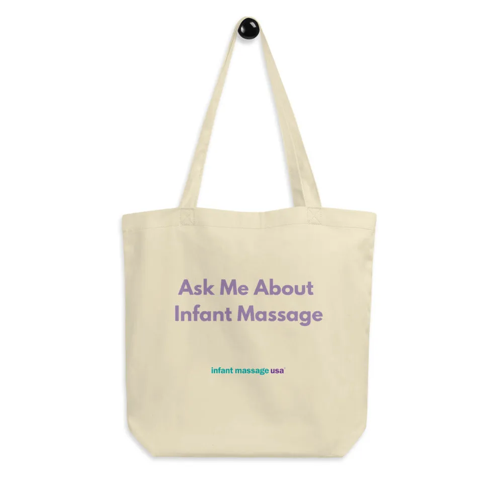 Ask Me About Infant Massage - Tote Bag (Organic Cotton)