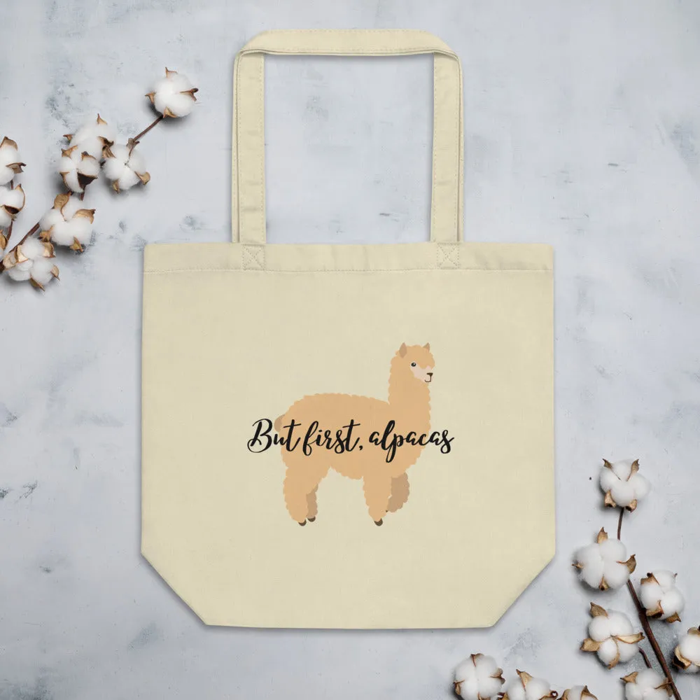 But First, Alpacas Eco Tote Bag