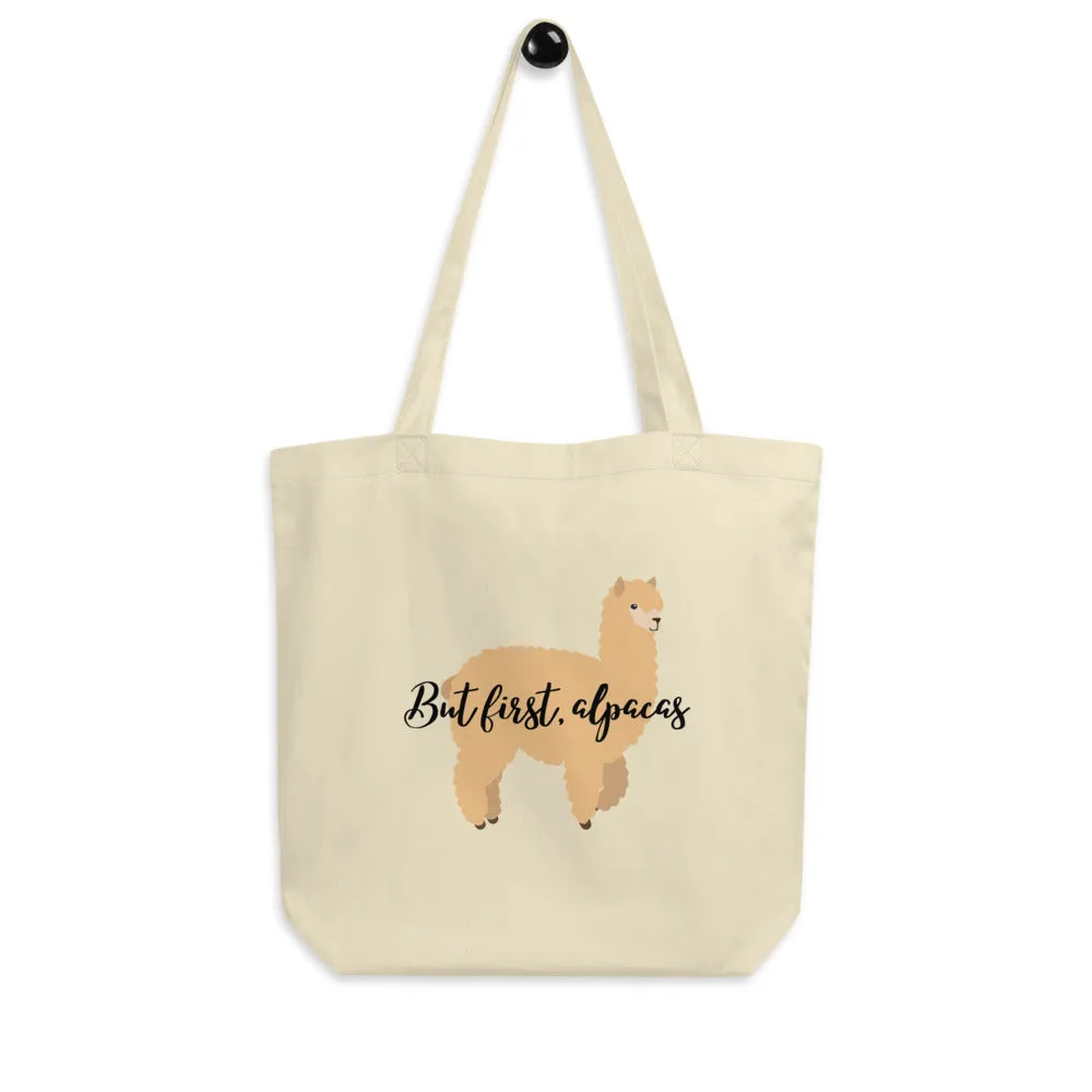 But First, Alpacas Eco Tote Bag