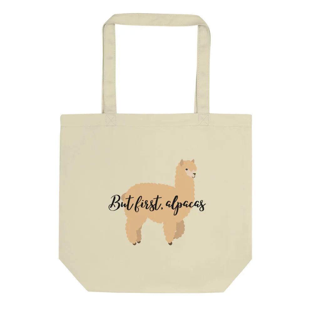 But First, Alpacas Eco Tote Bag