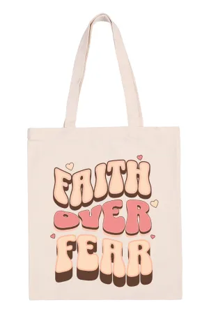 FAITH OVER FEAR PRINT TOTE BAG