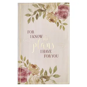 For I know the Plans I Have for You Flexcover Journal