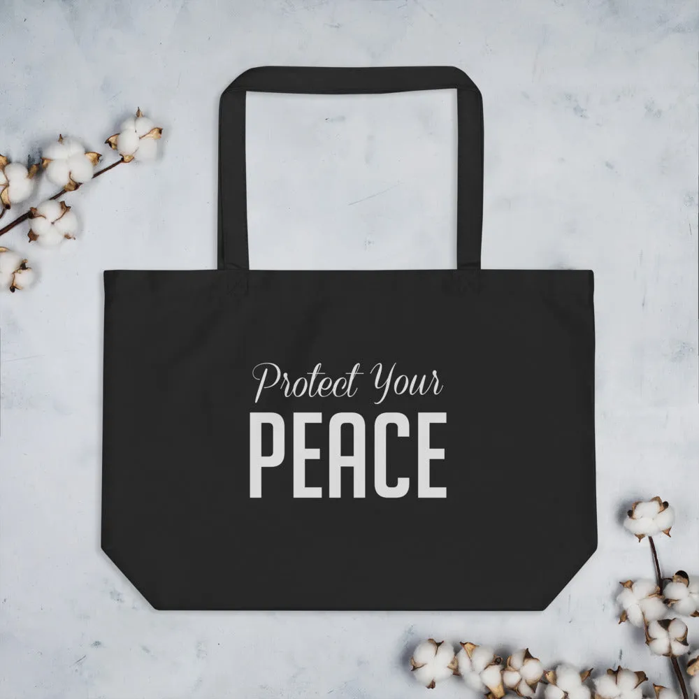Protect Your Peace Tote Bag