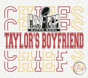 Taylor's Boyfriend Chiefs Super Bowl 2024 Digital File Download